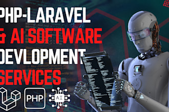 develop custom ai software, PHP laravel websites and ai chatbots