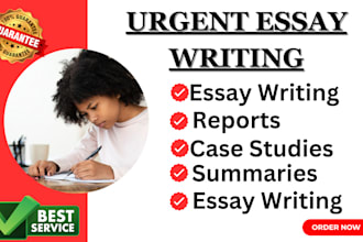 do urgent essay writing, research, case study, and summary writing and reports