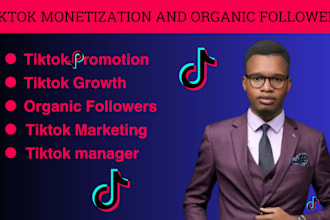 do tiktok monetization,drive tiktok sale and grow tiktok organic followers
