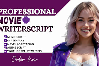 write your movie script, screenplay, tv series, film script