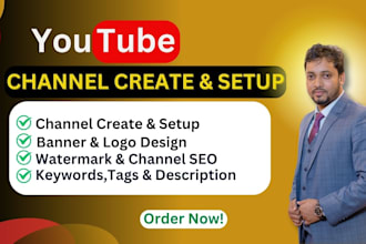 create and setup youtube channel with professional logo, banner and branding