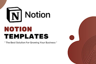 design a custom notion template for your personal and business needs