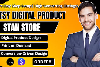 design etsy digital product etsy shop setup print on demand stan store listing