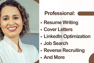 do job search, resume writing, linkedin optimization, reverse recruiter