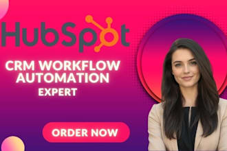 be your hubspot CRM automation and workflow expert