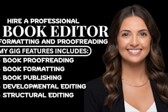 be your manuscript developmental book editor, proofread, format memoir novella