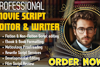 edit polish rewrite your movie script or screenplay to industry standard format