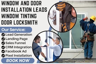 generate window and door installation leads window tinting door locksmith leads