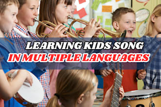 write sing arabic kids song french song german nursery rhymes