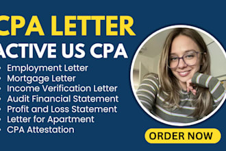 do audit financial statement US CPA, sign CPA letter, income verification letter