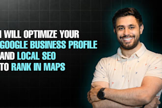 optimize your google business profile and local SEO to rank in maps