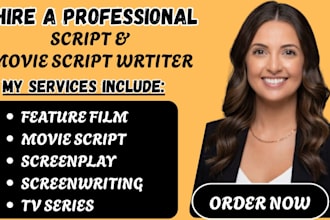 be your screenplay writer feature film movie script tv series screenwriting