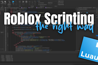 develop high quality roblox games and scripts