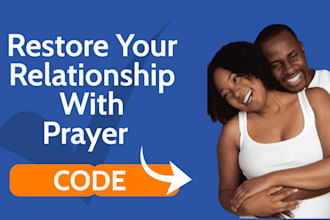 restore your relationship with powerful prayer code