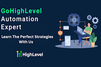 be your gohighlevel setup expert, ghl integration and automation expert