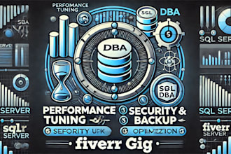 provide sql server administration and support