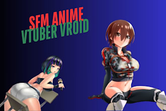 do sfm anime vtuber, vroid model, vrm 2d character, 3d pngtuber mmd arkit avatar
