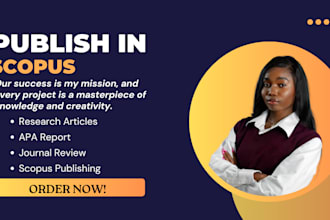 write and publish articles in scopus, sci, do journal review, mla, apa report