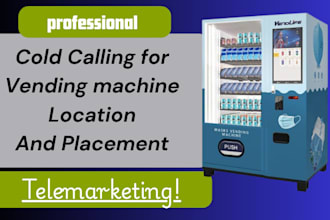 do vending machine cold calling cold call for vending machine locator