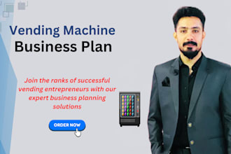 prepare vending machine business plan and financial projections