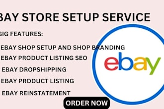 do professional ebay creation reinstatement store setup dropshipping management