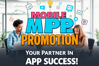 do mobile app prom0tion, app game prom,otion, website promotion