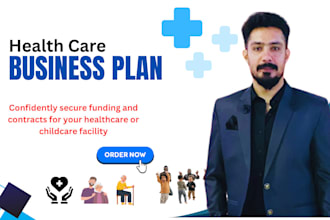 write healthcare daycare medical center business plan and business proposal