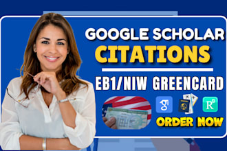 strengthen your eb1a, eb1b, niw with high rank citations on google scholar