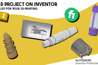 create custom 3d models on inventor for your 3d printer