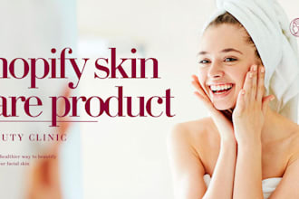 make shopify product skincare website and beauty product