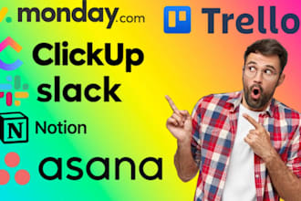 setup project management on monday com clickup trello asana slack notion jira