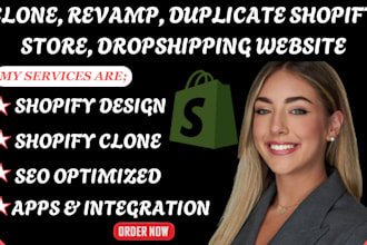 clone revamp shopify store duplicate eccommerce shopify dropshipping website