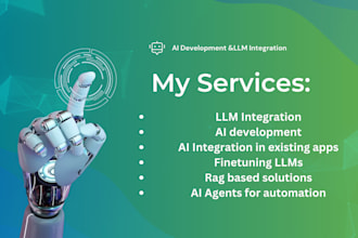 develop ai chatbots ,ai applications, llm integration