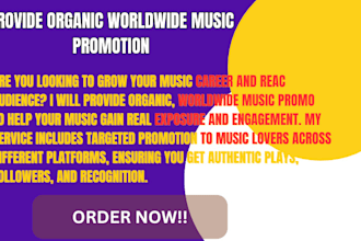 provide organic worldwide music promotion
