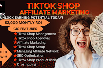 setup tik tok shop  product listing and affiliate marketing
