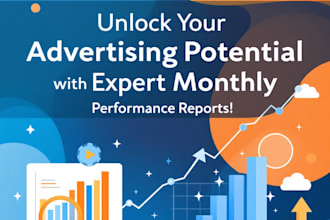 deliver precise monthly google , facebook and linkedin ads performance reports