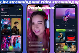 develop live streaming app, live streaming website, video streaming app