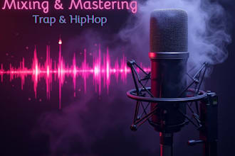 mix and master your vocals for any trap song you have