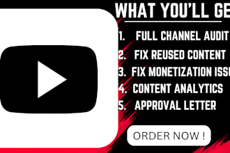 do channel audit, fix reused content, monetization issues to unlock monetization