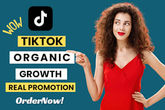 grow and promote your tiktok account organically