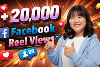grow up your 20,000 facebook reels views