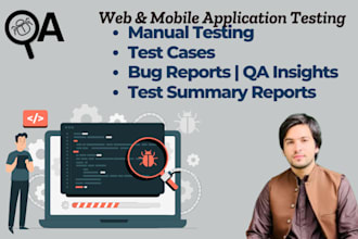 do manual testing for web apps mobile android ios and API testing with postman