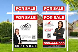 design perfect real estate billboard, yard sign, signage, signboard