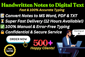 do professionally  convert handwritten notes to digital text