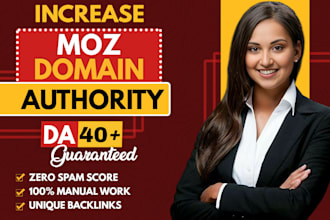 increase moz da, increase da 40 plus, increase da pa, increase website da dr ur