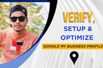 setup, verify, optimize google my business gbp profile