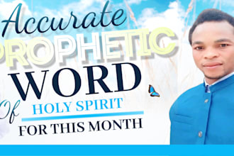 give you accurate prophetic word of god for this month