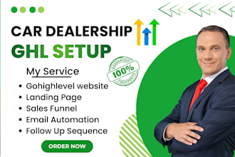 setup car dealership gohighlevel car towing sales funnel car sales landing page