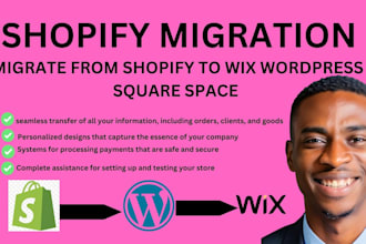 migrate wordpress to shopify migrate shopify to wix  migrate wix to shopify