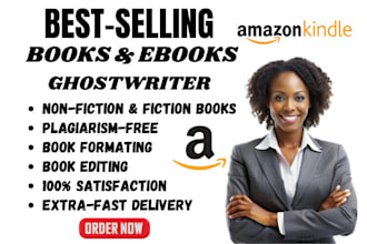 ghostwrite a high quality nonfiction book or ebook as a professional ghostwriter
